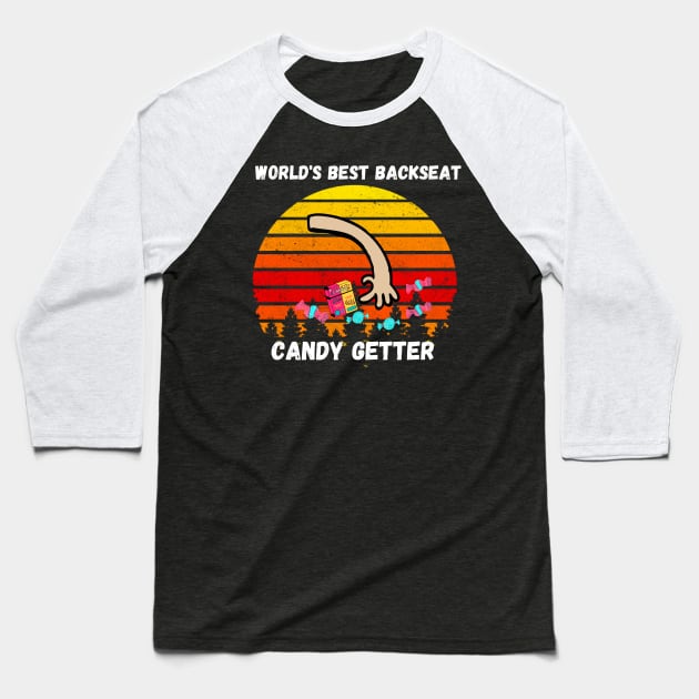 Best Dad in the World aka Backseat Candy Getter Baseball T-Shirt by Bubbly Tea